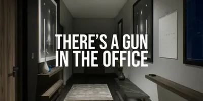 There's a Gun in the Office