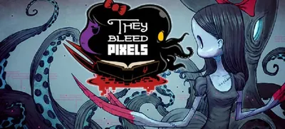 They Bleed Pixels