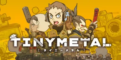 TINY METAL