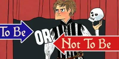 To Be or Not To Be