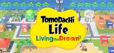 Tomodachi Life: Living the Dream (Switch)