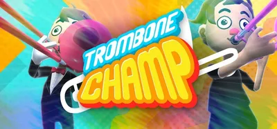 Скачать Trombone Champ
