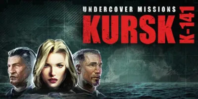 Undercover Missions: Operation Kursk K-141