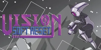 Vision Soft Reset