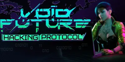 Void Future: Hacking Protocol