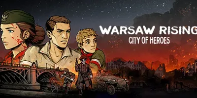 WARSAW RISING: City of Heroes