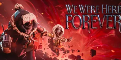 We Were Here Forever по сети