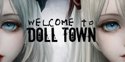 Welcome to Doll Town