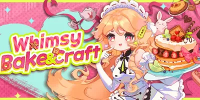 Whimsy Bake＆Craft