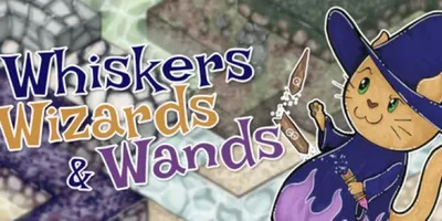 Whiskers, Wizards and Wands