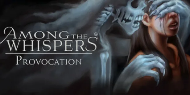 Among The Whispers - Provocation