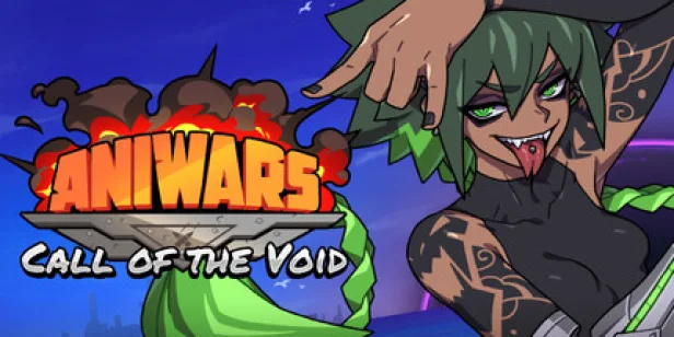 ANIWARS: Call of the Void