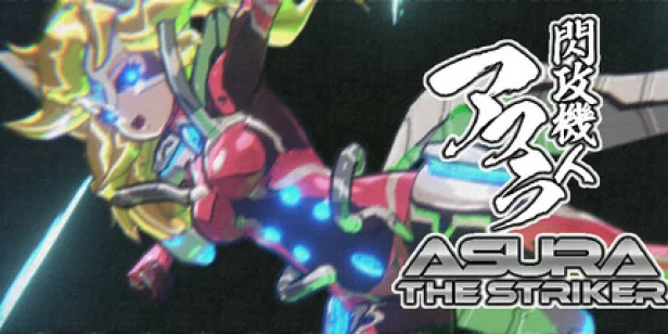 ASURA THE STRIKER