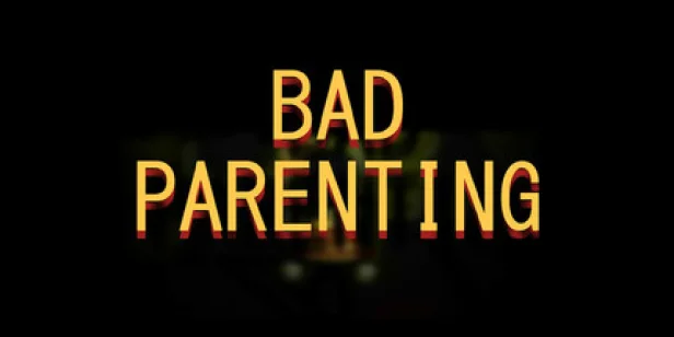 Bad Parenting 1: Mr. Red Face