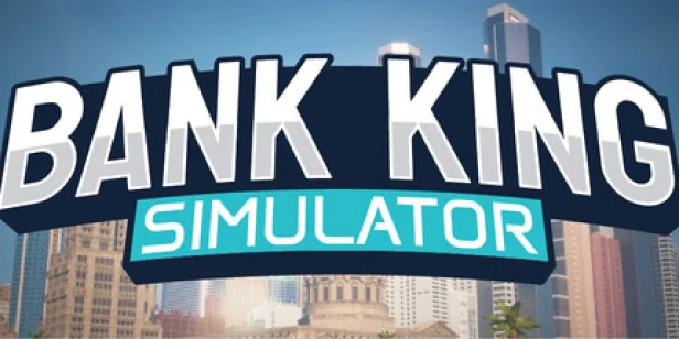Bank King Simulator