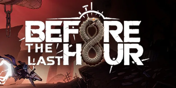 Before The Last Hour