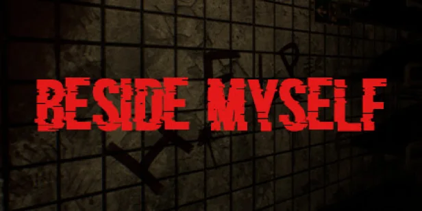 Beside Myself