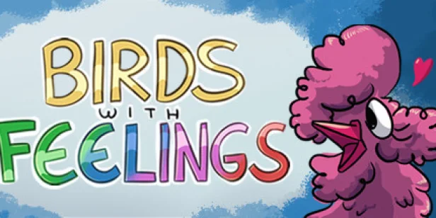Birds with Feelings
