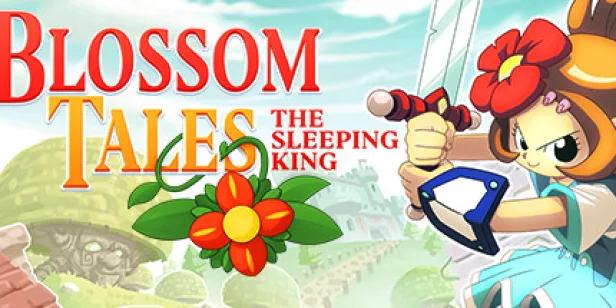 Blossom Tales: The Sleeping King