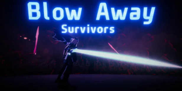 Blow Away Survivors