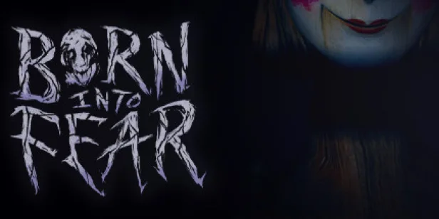 Born Into Fear
