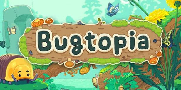 Bugtopia