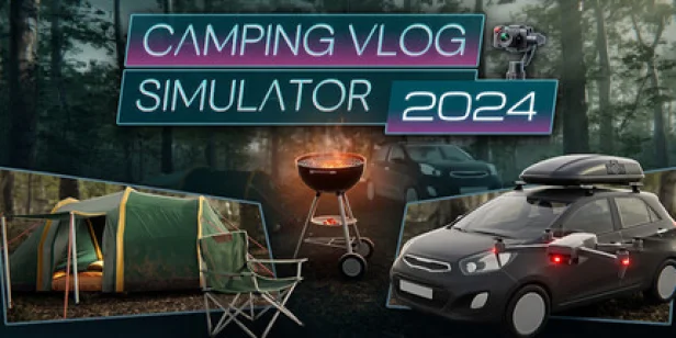 Camping Vlog Simulator 2024