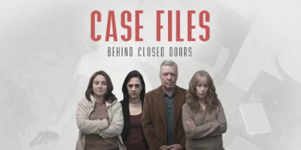 Case Files: Behind Closed Doors