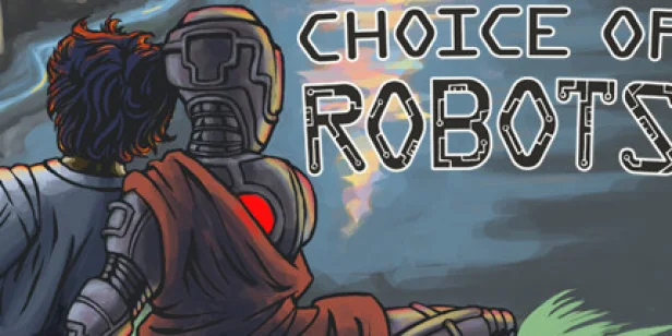 Choice of Robots