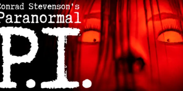 Conrad Stevenson's Paranormal P.I.