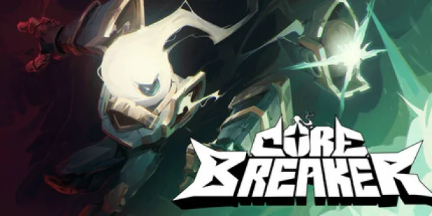 Corebreaker