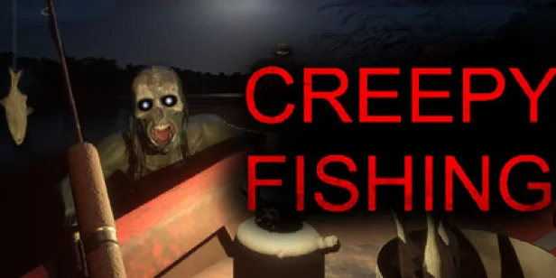 Creepy Fishing