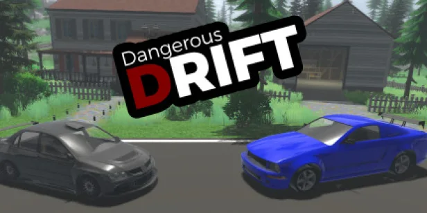 Dangerous Drift