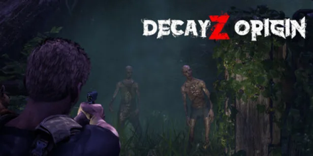 DecayZ Origin