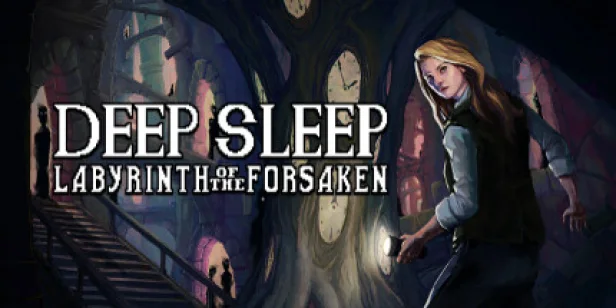 Deep Sleep: Labyrinth of the Forsaken