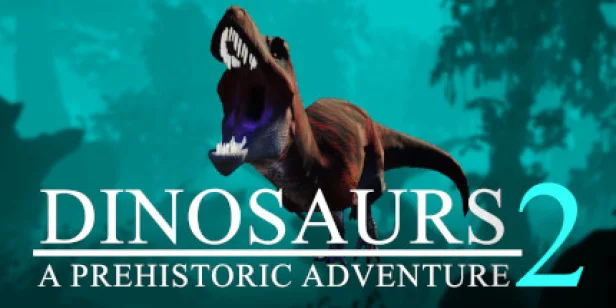 Dinosaurs A Prehistoric Adventure 2