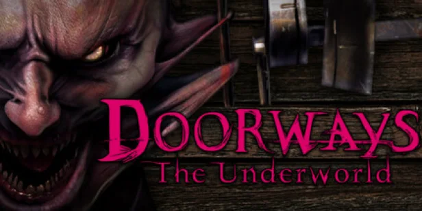 Doorways: The Underworld