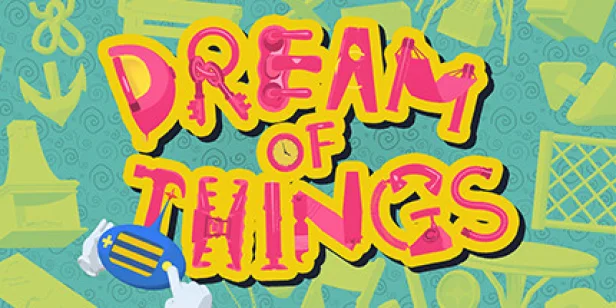 Dream of Things