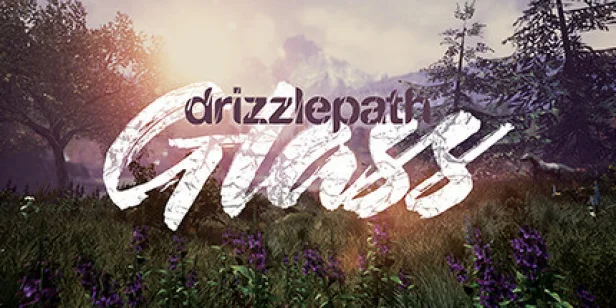 Drizzlepath: Glass