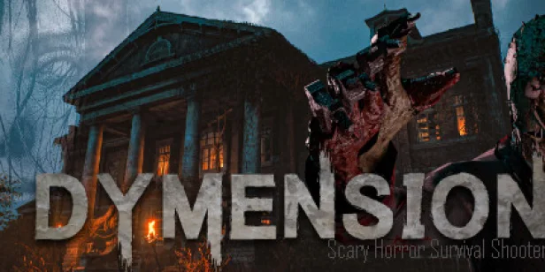 Dymension:Scary Horror Survival Shooter
