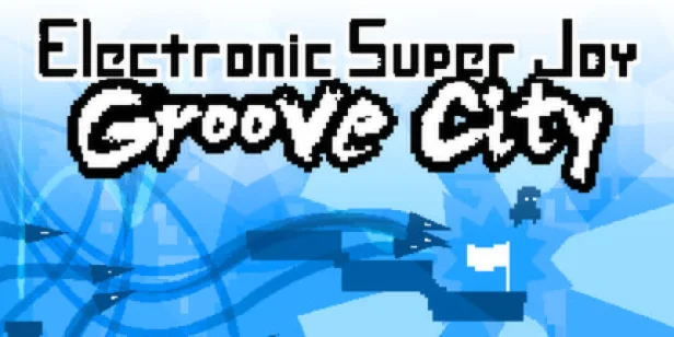 Electronic Super Joy: Groove City
