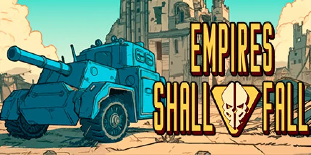 Empires Shall Fall