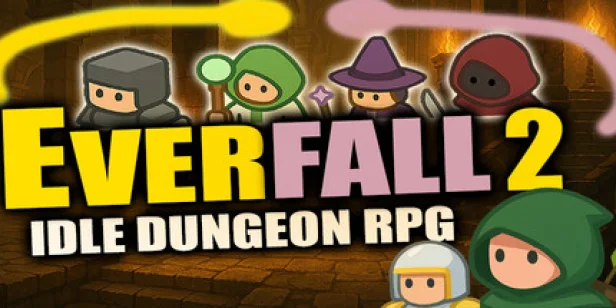 Everfall 2: Idle Dungeon RPG