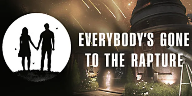 Everybody's Gone to the Rapture