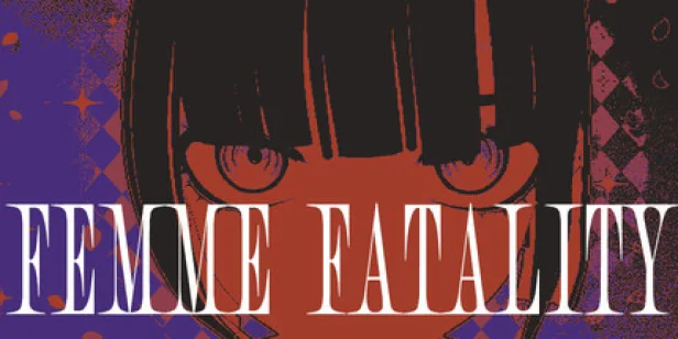 Femme Fatality