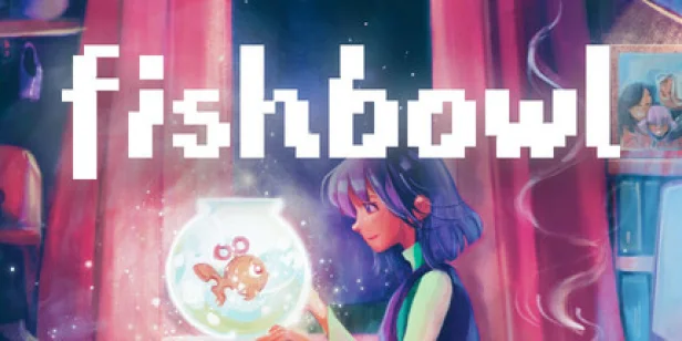 Fishbowl