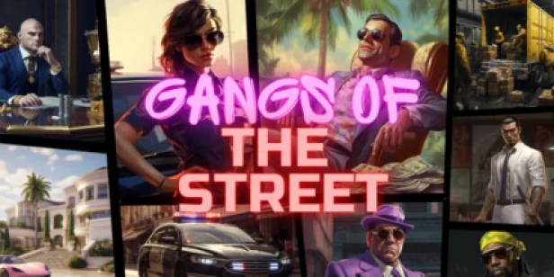 Gangs of the street