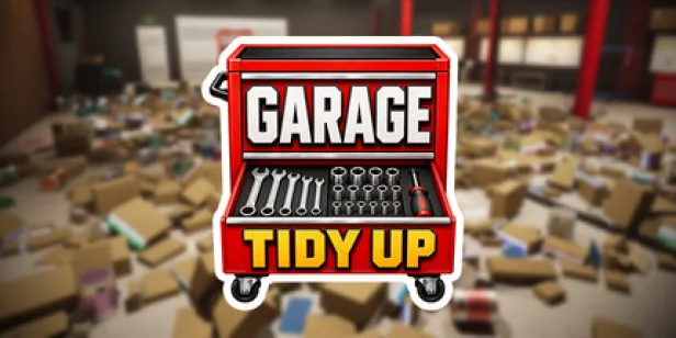 Garage: Tidy Up!