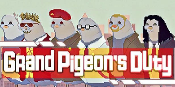 Grand Pigeon's Duty