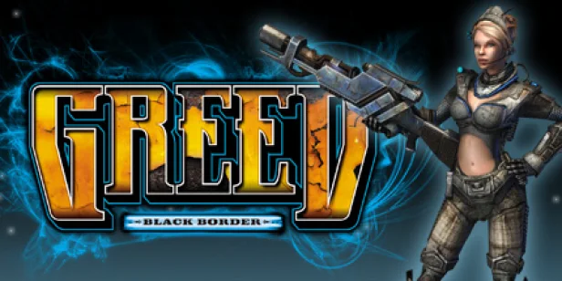 Greed: Black Border